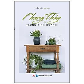 Sách Phong Thủy Trong Kinh Doanh - Hú