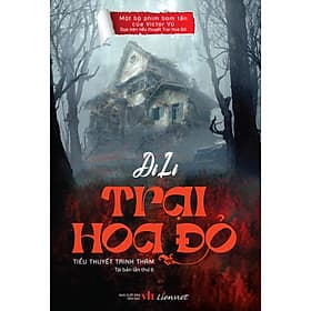 Trại Hoa Đỏ (Tiểu thuyết trinh thám kinh dị - Tái bản 2022) - Thu