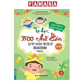 Tự Học 3500 Chữ Hán - Sơ Cấp - Quyển Hạ - Hạ