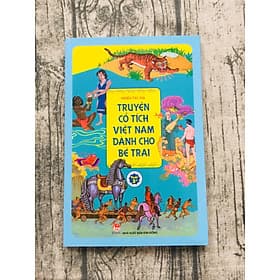 Truyện Cổ Tích Việt Nam Dành Cho Bé Trai - Kim Dân