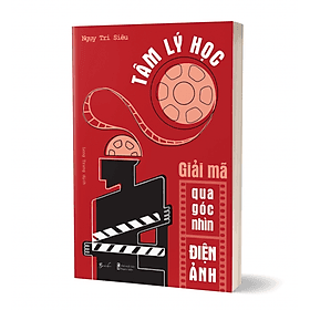 Tâm Lý Học - Giải mã qua góc nhìn điện ảnh - Ngụy Trí Siêu Tặng bookmark Vadata - Go