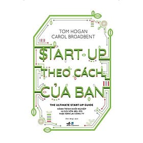 Start-up theo cách của bạn - Bản Quyền - Nhã Nam