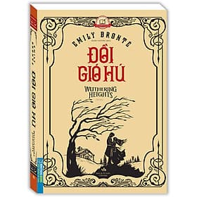 Sách Đồi Gió Hú (Bìa Mềm) - Tái Bản - Gió