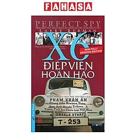 Điệp Viên Hoàn Hảo X6 - Phạm Xuân Ẩn - Nha Nha