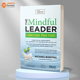 Lãnh đạo tỉnh thức (The Mindful Leader) - Léa