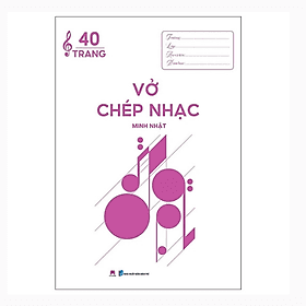 Vở Chép Nhạc 40 Trang (20.5*29.5) (Huy Hoàng) - Hú