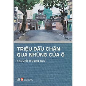 Sách Triệu Dấu Chân Qua Những Cửa Ô - Nha Nha