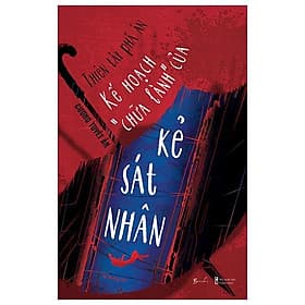 Thiên Tài Phá Án - Kế Hoạch “Chữa Lành” Của Kẻ Sát Nhân - An Nam