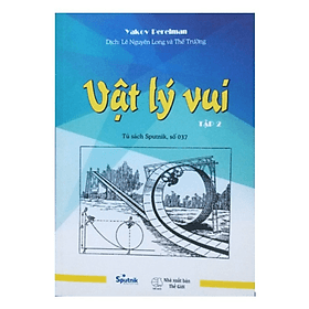 Vật lý vui Tập 2 - Vũ