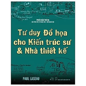 Tư Duy Đồ Họa Cho Kiến Trúc Sư & Nhà Thiết Kế - Thương Thương