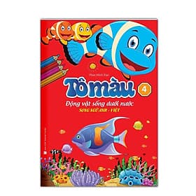 Tô Màu Động Vật Sống Dưới Nước - Song Ngữ Anh Việt - Tập 4 - Minh Thắng - Việt Anh