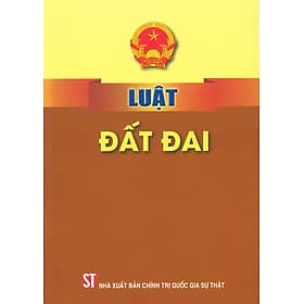 Luật Đất Đai (Sửa đổi, bổ sung năm 2024) - Nhà xuất bản Larousse