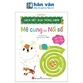 Sách Viết Xóa Thông Minh - Mê Cung Và Nối Số - Minh Thông