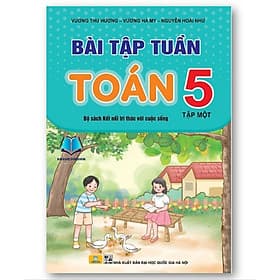Bài Tập Tuần Toán 5 - Kết Nối Tri Thức Với Cuộc Sống - Tri Thức