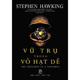 Vũ trụ trong vỏ hạt dẻ (The Universe in a nutshell) - Vũ