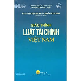 Giáo Trình Luật Tài Chính Việt Nam - Việt Hà