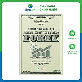 Các phương pháp giao dịch ngắn hạn hiệu quả trên thị trường Forex – Day Trading and Swing Trading the Currency Market - Kathy Lien