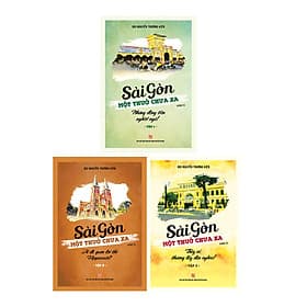 Combo Sài Gòn - Một Thuở Chưa Xa (3 Tập) - Thu