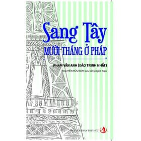 Sách Sang Tây – Mười Tháng Ở Pháp