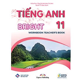 Tiếng Anh 11 Bright - Workook Teacher's Book - ED