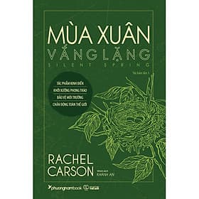 Sách Mùa Xuân Vắng Lặng - Silent Spring - Phương Phương