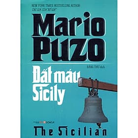 Đất Máu Sicily - Mario Puzo ( Tặng Kèm Sổ Tay ) - Á Đông