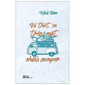 Đi Thật Xa Trên Một Chiếc Camper - Di Di