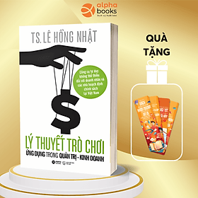Sách Lý Thuyết Trò Chơi Và Ứng Dụng Trong Quản Trị - Kinh Doanh - Do