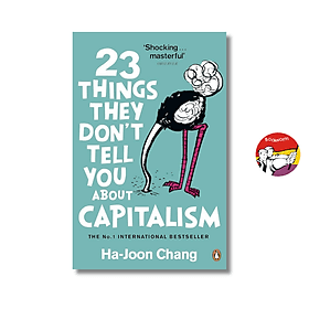 23 Things They Don't Tell You about Capitalism by Ha Joon Chang - Economics ,Nonfiction - Ume Chan