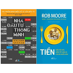 Combo 2Q Sách Tư Duy Trong Đầu Tư Tài Chính Hiệu Qủa : Nhà Đầu Tư Thông Minh + Tiền - Hiểu Rõ Hơn, Kiếm Tốt Hơn Và Cho Đi Nhiều Hơn