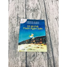 Cô Gà Mái Muốn Ngắm Biển - Gã