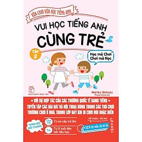 Sách Vui Học Tiếng Anh Cùng Trẻ 02 - Vũ