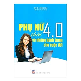 Sách Phụ Nữ Thời 4.0 và Những Hành Trang Cho Cuộc Đời - Go