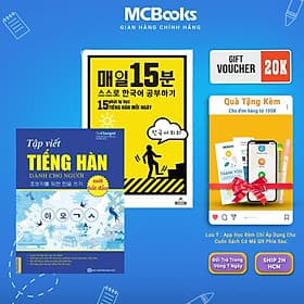 Combo 15 Phút Tự Học Tiếng Hàn Mỗi Ngày + Tập Viết Tiếng Hàn Cho Người Mới Bắt Đầu Mcbooks