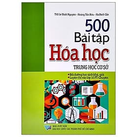 500 Bài Tập Hóa Học Trung Học Cơ Sở - Văn
