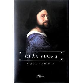 Sách Quân Vương (Tái Bản) - Nhà Xuất Bản Hội Nhà Văn