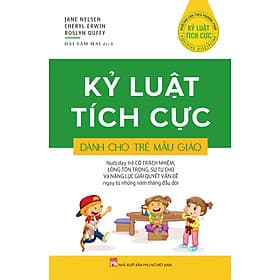 Kỷ luật tích cực dành cho trẻ mẫu giáo - Nam Việt