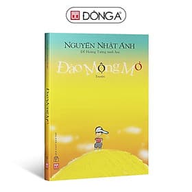 Đảo Mộng Mơ - Nguyễn Nhật Ánh - Đông A - An