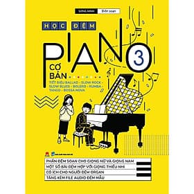 Học Đệm Piano Cơ Bản - Phần 3 - Song Minh