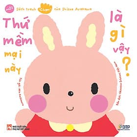 Thứ mềm mại này là gì vậy? - Sách tranh chạm của Arakawa Shizue (mới) - ED