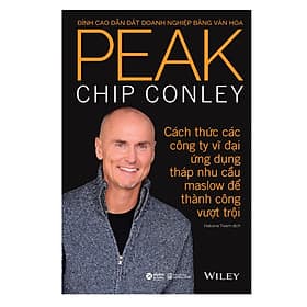 Peak: Đỉnh Cao Dẫn Dắt Doanh Nghiệp Bằng Văn Hóa - Do