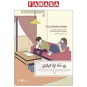 Nhật Ký Ấm Áp - Kỳ Tích Của Chúng Mình - Minh