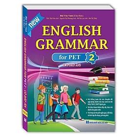 English Grammar for PET 2 (Có đáp án) - An