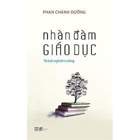 Nhàn Đàm Giáo Dục - Phan Chánh Dưỡng - 