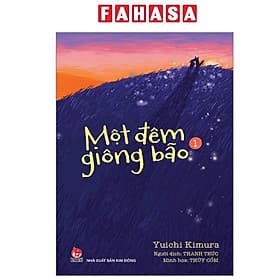 Một Đêm Giông Bão - Tập 1 - Gió