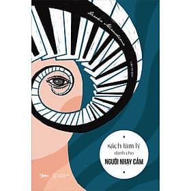 Sách Tâm Lý Dành Cho Người Nhạy Cảm - Hiroko Mizushima