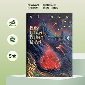Bảy thanh hung giản (Tập 4) - Nhã Nam Official - Nhã Nam