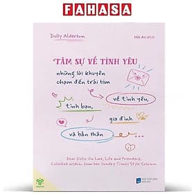 Tâm Sự Về Tình Yêu - Những Lời Khuyên Về Tình Yêu, Tình Bạn, Gia Đình Và Bản Thân - Công ty TNHH Văn hóa và giáo dục Ymate