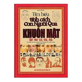 Tìm Hiểu Tính Cách Con Người Qua Khuôn Mặt - Tác Giả Minh Huyền (ML) - Hú