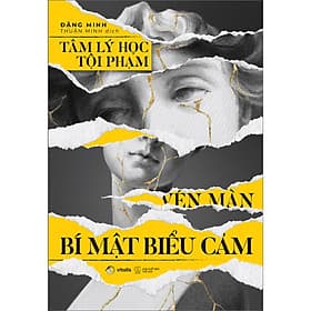 Sách Tâm Lý Học Tội Phạm Vén Màn Bí Mật Biểu Cảm - Vitalis